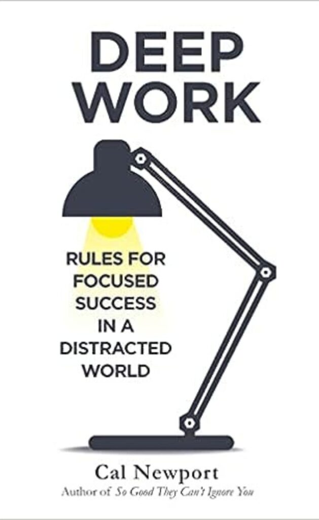Deep Work self help book for students