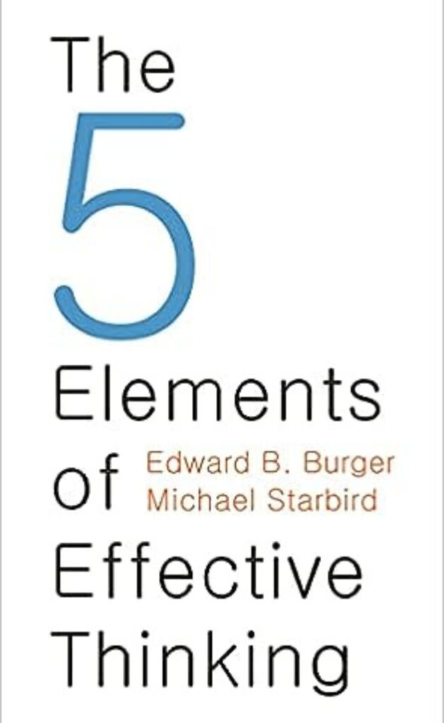 The 5 Elements of Effective Thinking self help book for student